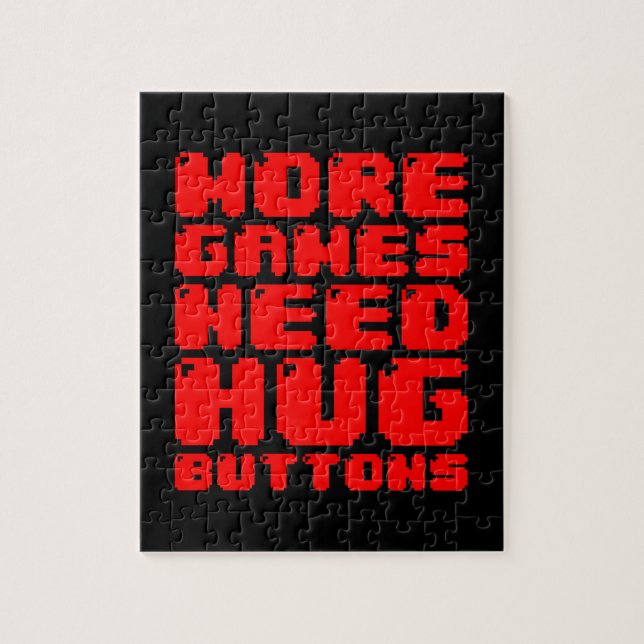 MORE GAMES NEED HUG BUTTONS JIGSAW PUZZLE (Vertical)