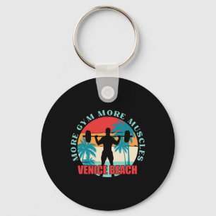 More Gym More Muscles Bodybuilding Venice Beach Me Key Ring