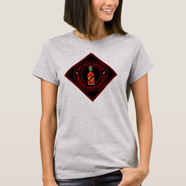 More Hot Sauce T-Shirt (Front)
