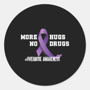 More Hugs No Drugs Purple Ribbon Overdose Awarenes Classic Round Sticker