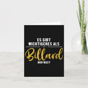 More Important Than Billiards Snooker Billiards  Card