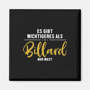 More Important Than Billiards Snooker Billiards Magnet