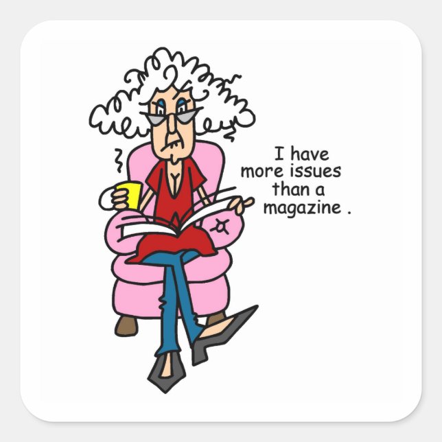 More Issues Than a Magazine Humour Square Sticker (Front)