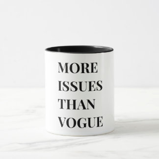 More Issues Than Vogue Mug