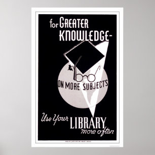 More Knowledge Library 1940 WPA Poster