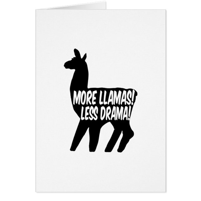 More Llamas Less Drama (Front)