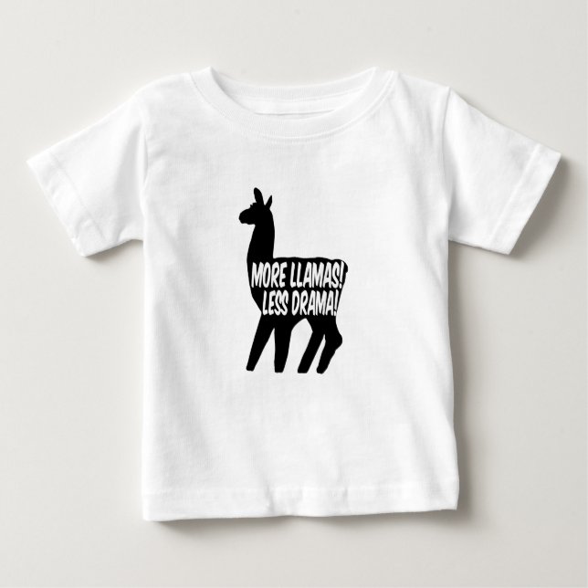 More Llamas Less Drama Baby T-Shirt (Front)