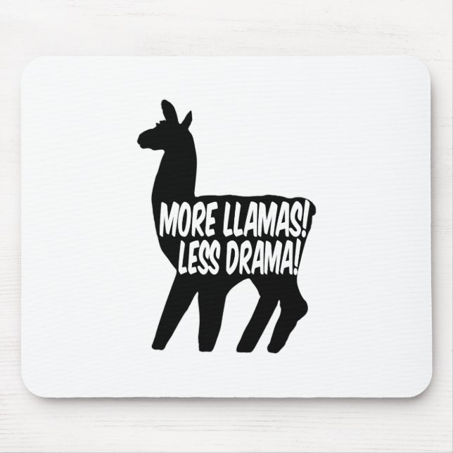 More Llamas Less Drama Mouse Pad (Front)