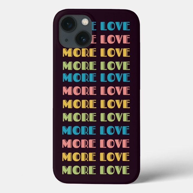 More Love  Case-Mate iPhone Case (Back)