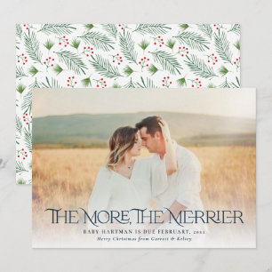 More Merrier Announce Pregnancy Christmas Photo  Holiday Card