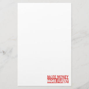 More money – more funny stationery
