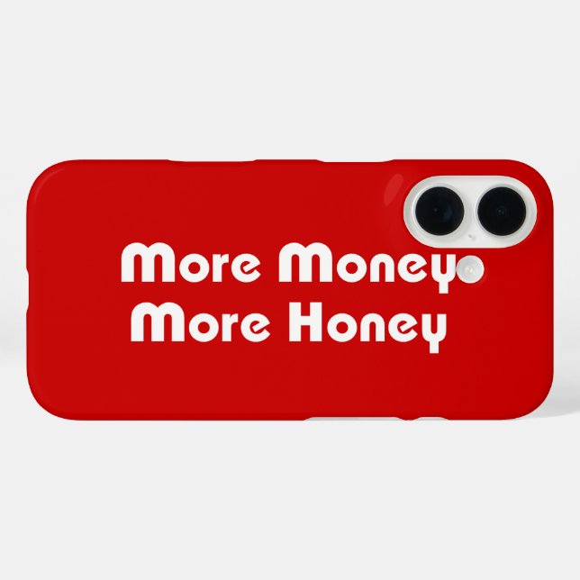 More Money More Honey Case-Mate iPhone Case (Back (Horizontal))