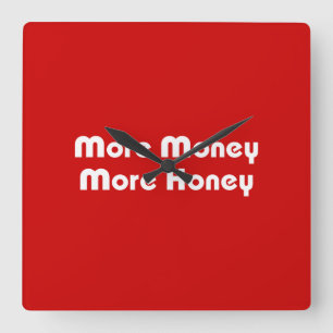 More Money More Honey Square Wall Clock