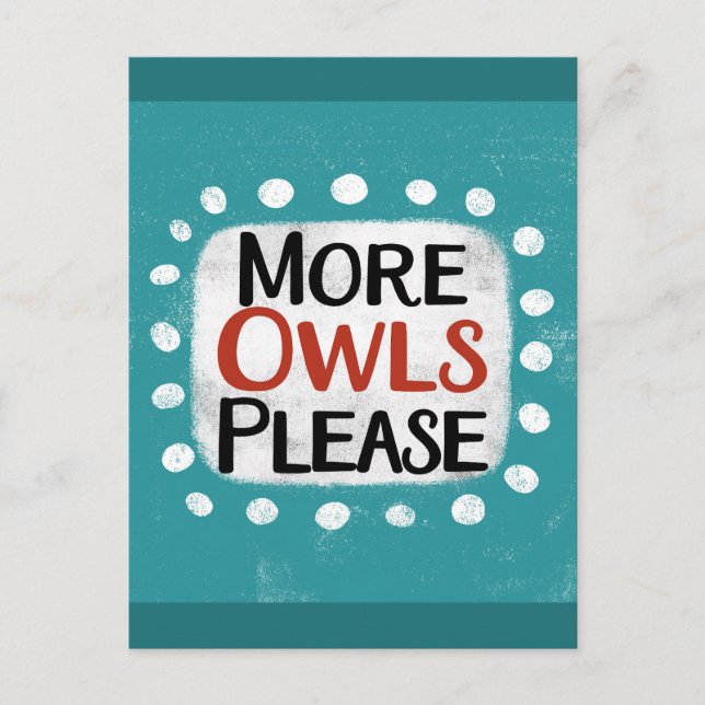 More Owls Please Postcard (Front)