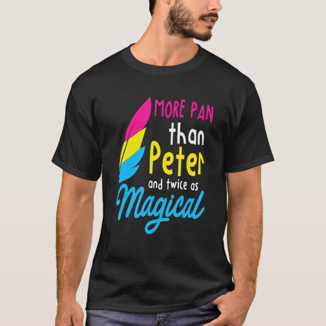 More Pan Than Peter  Funny Lgbtq Queer Omnisexual  T-Shirt (Front)