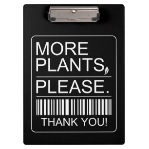 More Plants Please Indoor Plant Lover Gift Clipboard