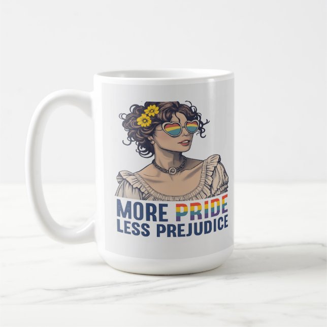 More Pride Less Prejudice Coffee Mug (Left)