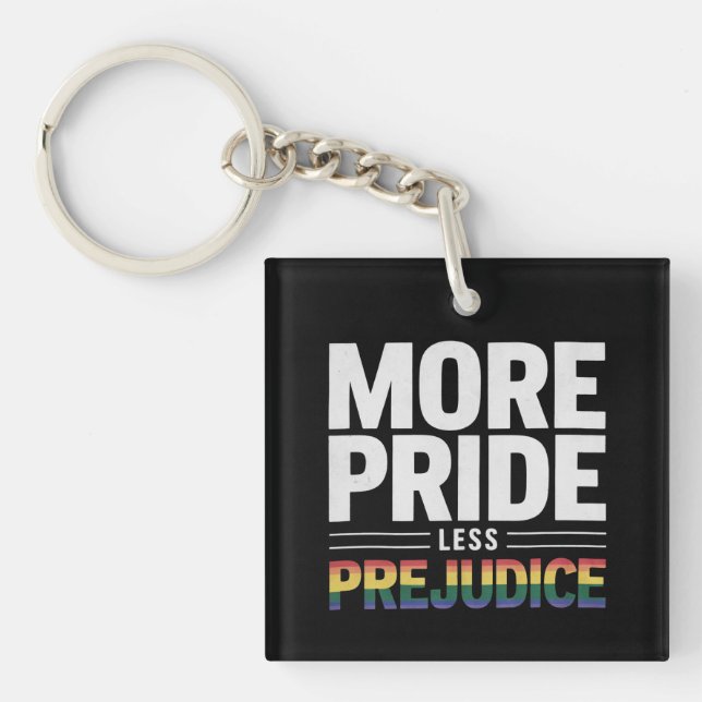 More Pride Less Prejudice Lgbt Gay Pride Month Key Ring (Front)