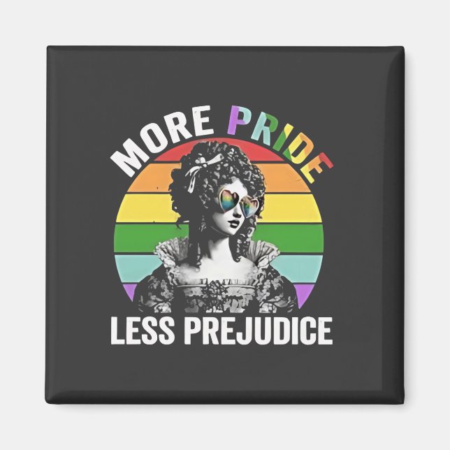 More Pride Less Prejudice LGBT Gay Pride Month Magnet (Front)