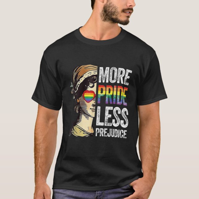 More Pride Less Prejudice LGBT Pride Month Gay LGB T-Shirt (Front)