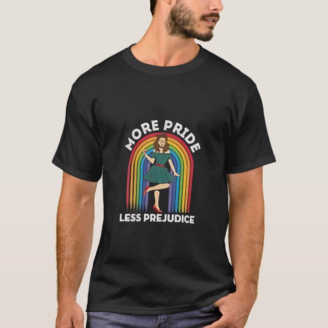 More Pride Less Prejudice LGBT Pride Month  T-Shirt (Front)