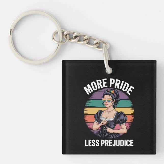 More Pride Less Prejudice LGBTQ Gay Pride Ally Key Ring (Front)