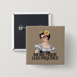 More Pride Less Prejudice LGBTQ Proud Ally Pride 15 Cm Square Badge