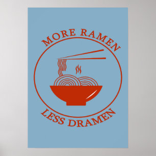 More Ramen Less Dramen Poster