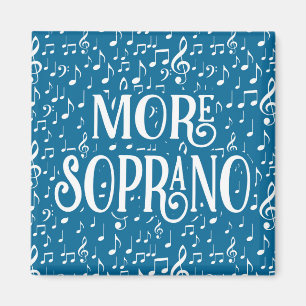 More Soprano - Blue White Singer Magnet