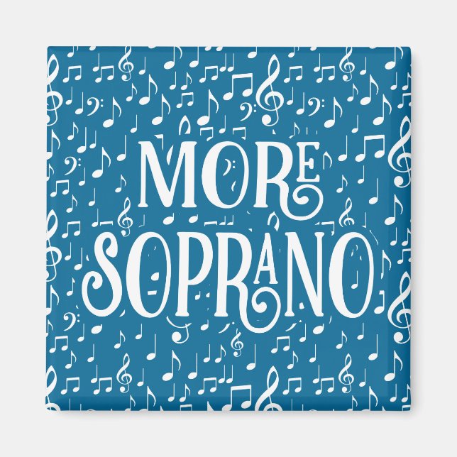 More Soprano - Blue White Singer Magnet (Front)