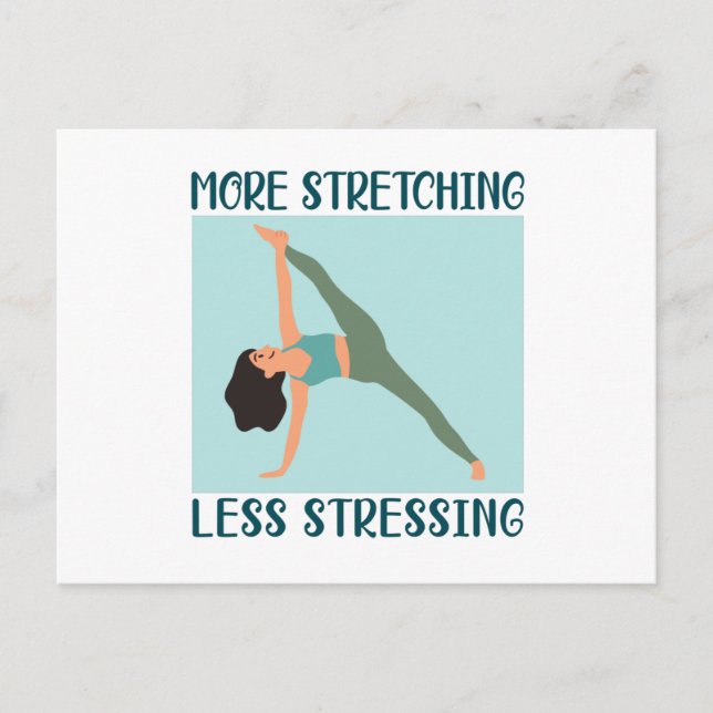 More stretching less stressing postcard (Front)