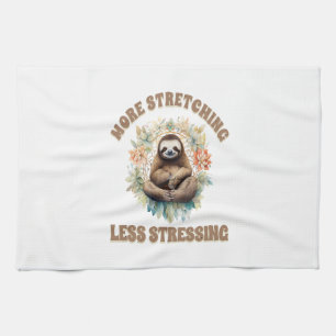 More Stretching Less Stressing Sloth Tea Towel