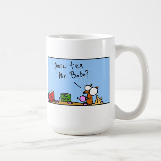 More tea Mr Bobo? Coffee Mug