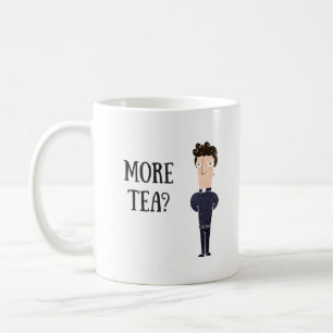 More Tea Vicar Mug