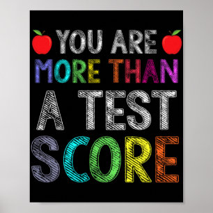 More Than A Test Score Costume Testing Day Gift Poster