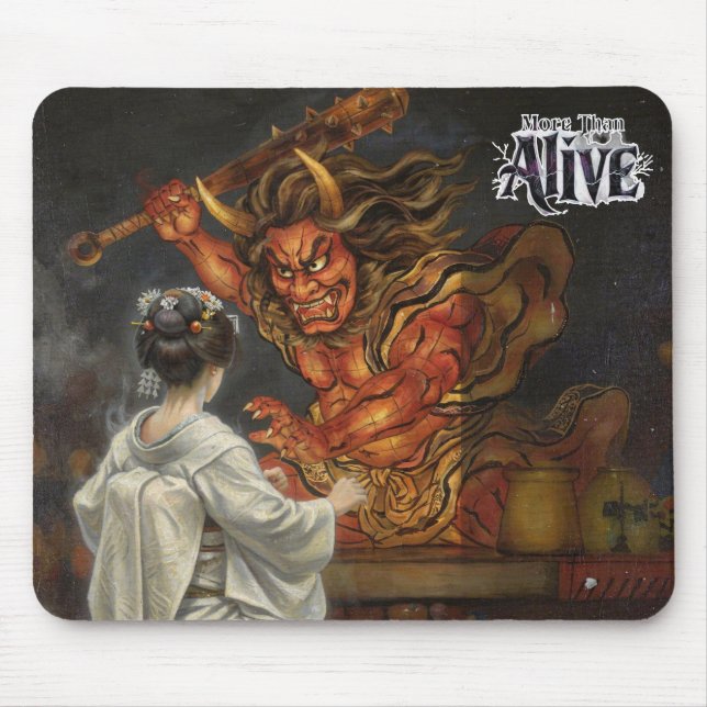 More Than Alive Mousepad (Front)