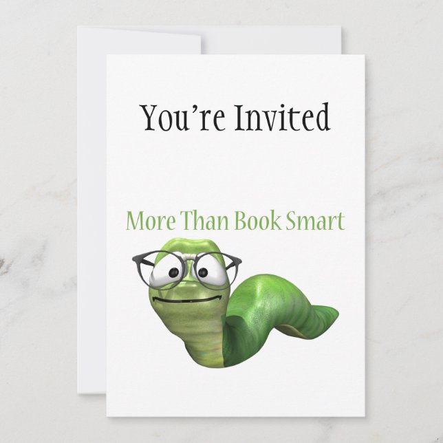 More Than Book Smart Book Worm Invitation (Front)