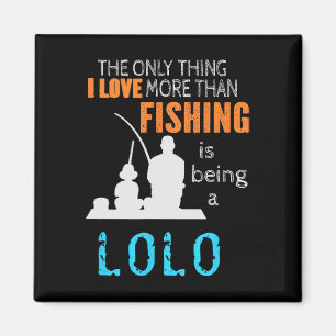 More Than Love Fishing Lolo Filipino Grandpa Magnet