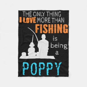 More Than Love Fishing Poppy Special Grandpa Fleece Blanket