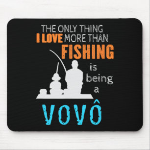More Than Love Fishing Vovô Portuguese Brazilian G Mouse Pad
