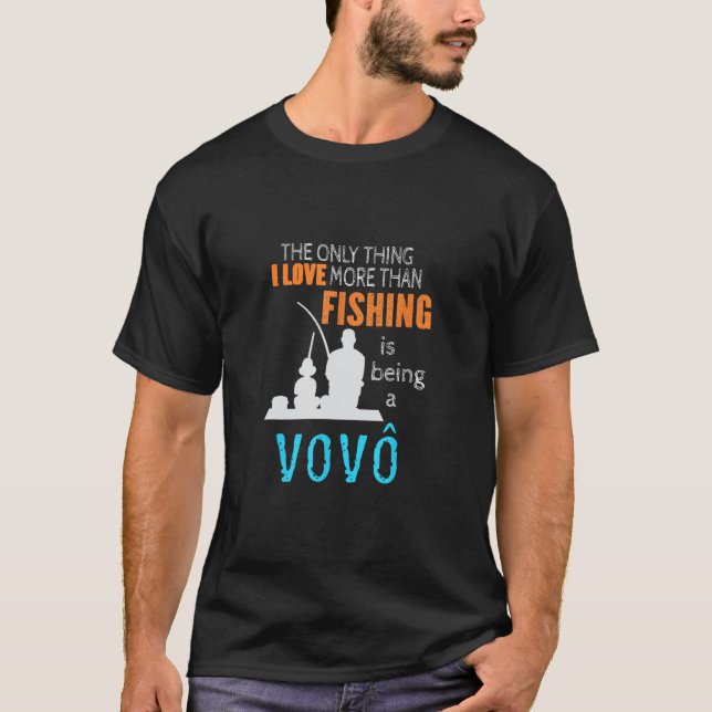 More Than Love Fishing Vovô Portuguese Brazilian G T-Shirt (Front)