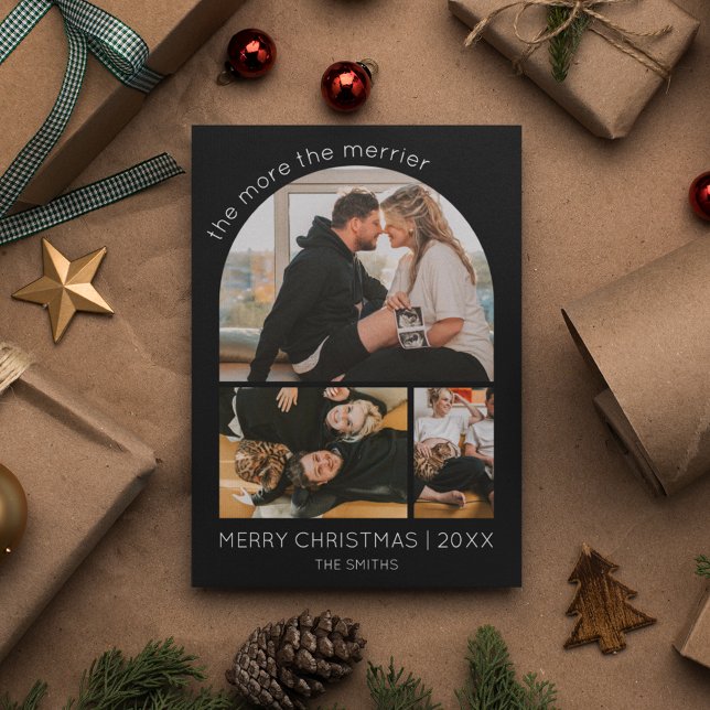 More the Merrier Arch Photo Christmas Pregnancy Holiday Card (The more the merrier arch photo collage minimalist black and white pregnancy announcement)