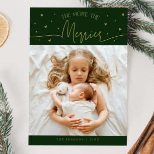 More The Merrier Christmas Green Photo Birth Announcement