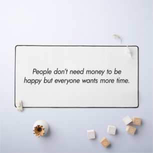 More Time Desk Mat
