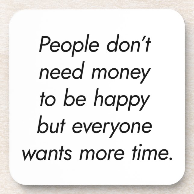 More Time Hard Plastic Coaster (Front)