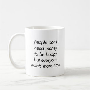 More Time Mug