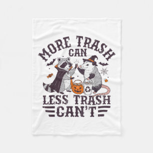 More Trash Can Less Trash Cant Racoon And Possum Fleece Blanket