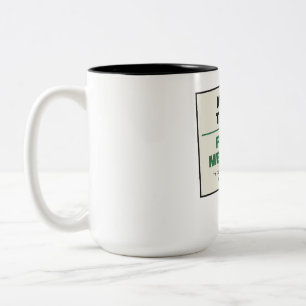 More Trees Fewer Meetings Nature Lover Two Tone Co Two-Tone Coffee Mug