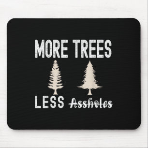 More Trees Less Holes Ugly Christmas Sweater  Mouse Pad