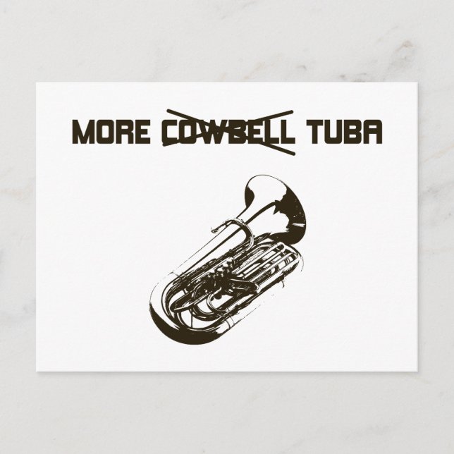 More Tuba Postcard (Front)